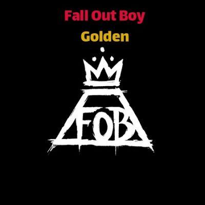 Download Music Fall Out Boy Golden